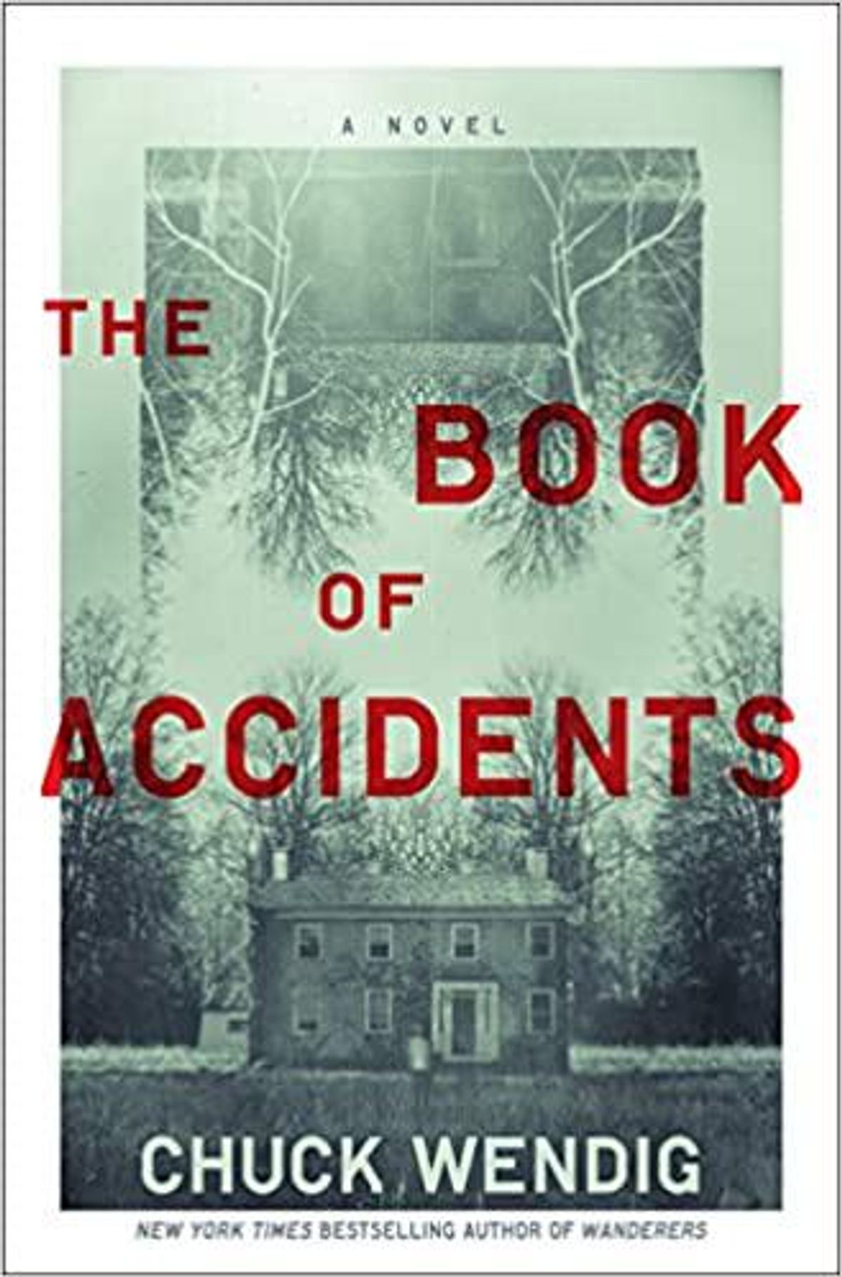chuck wendig the book of accidents a novel