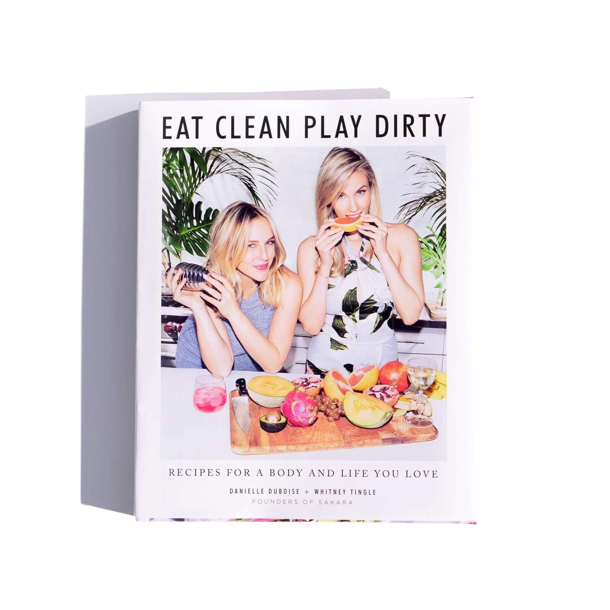 danielle duboise and whitney tingle cookbook eat clean play dirty