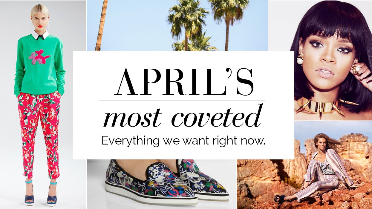 April's Most Coveted