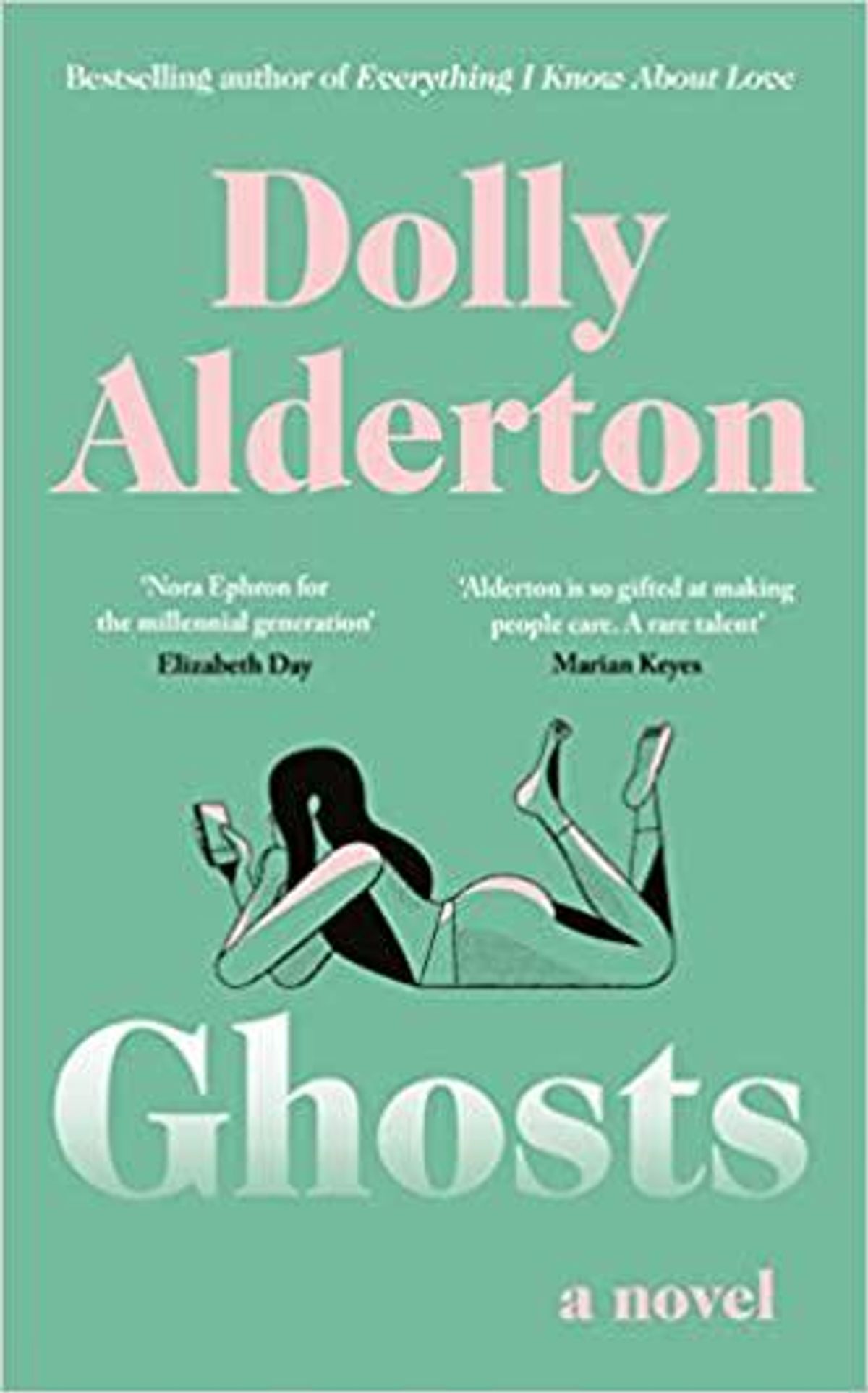 Ghosts: A Novel by Dolly Alderton