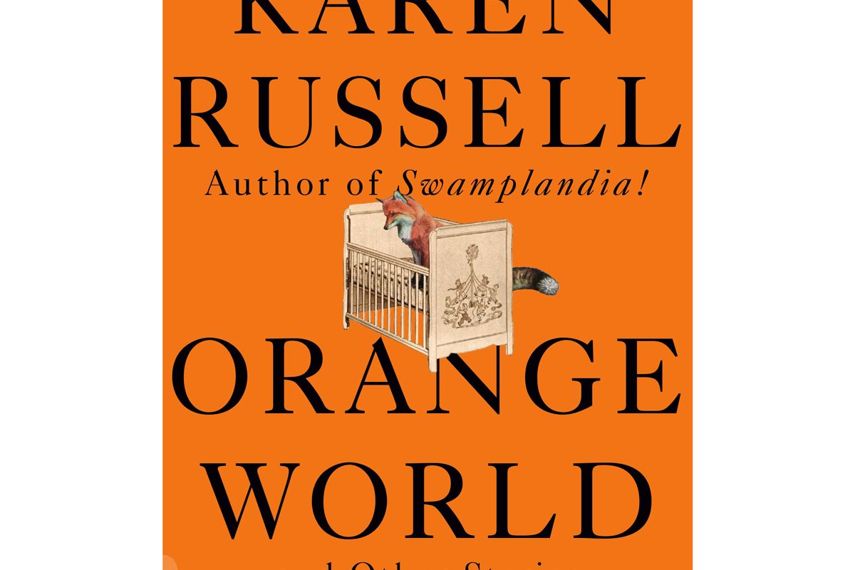 karen russell orange world and other stories