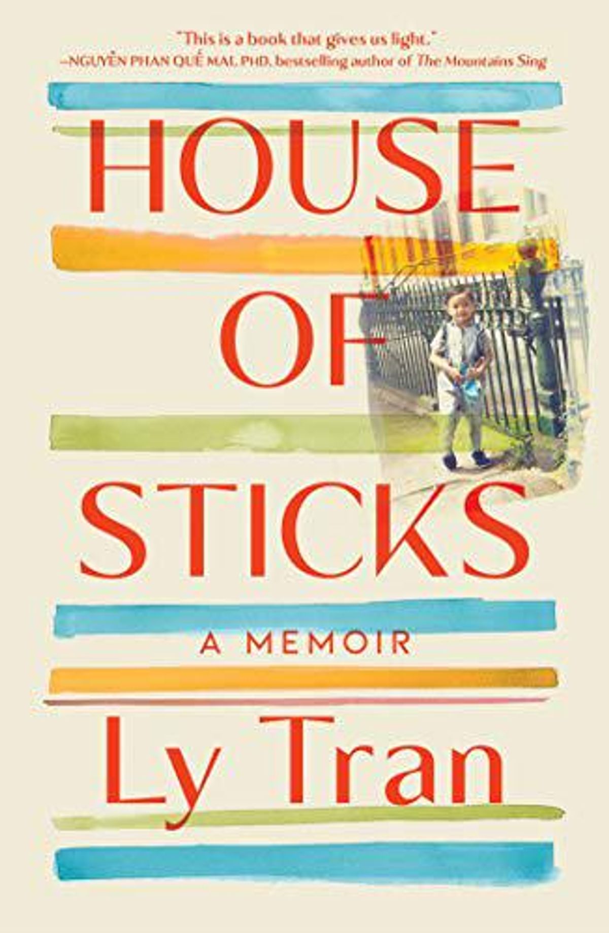 ly tran house of sticks a memoir