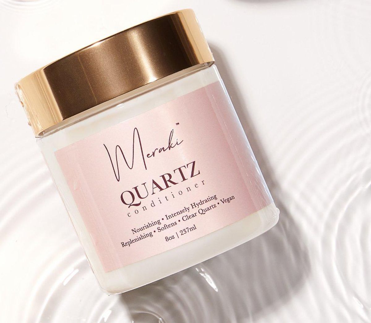 Meraki Quartz Conditioner