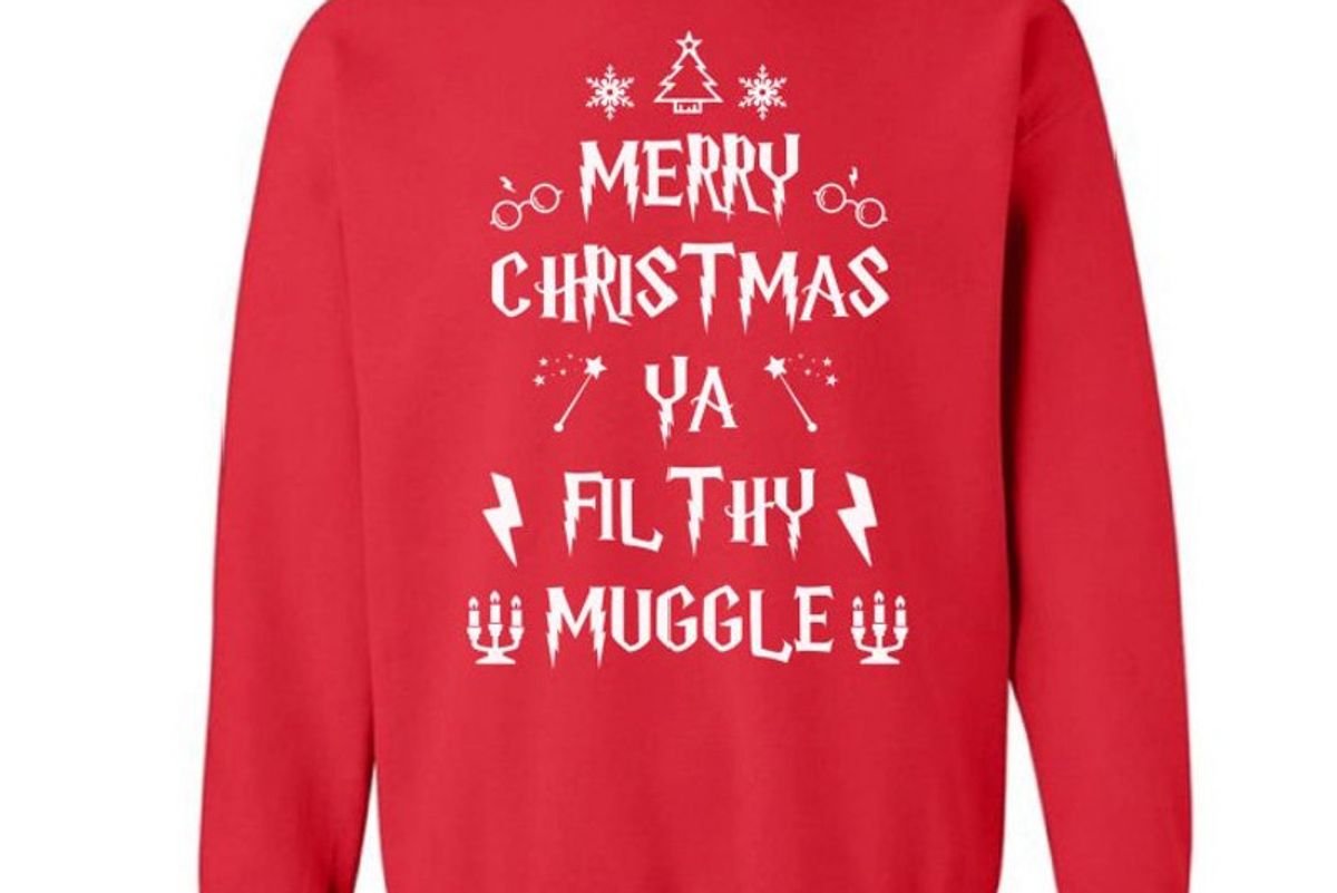 Ugly Christmas Sweatshirt Merry Christmas Ya Filthy Muggle