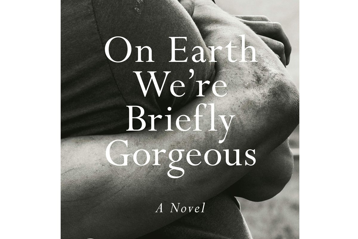 ocean vuong on earth we're briefly gorgeous