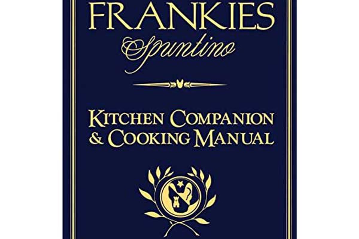 peter falcinelli frank castronovo frank meehan the frankies spuntino kitchen companion and cooking manual