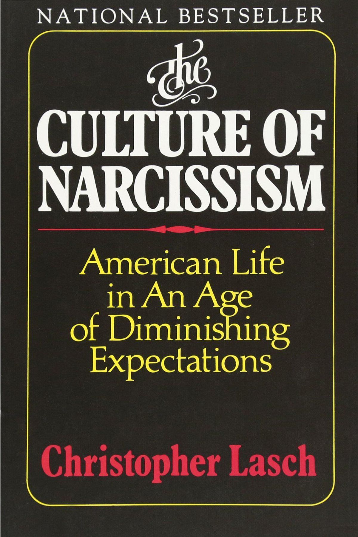 the culture of narcissism christopher lasch