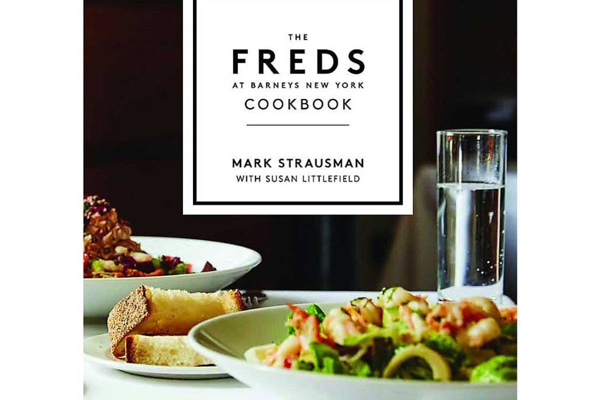 the freds at barneys new york cookbook